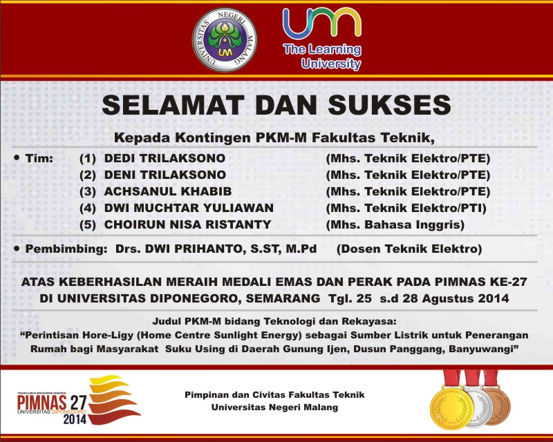 Selamat dan Sukses Kepada Kontingen PKM-M FT UM 2014
