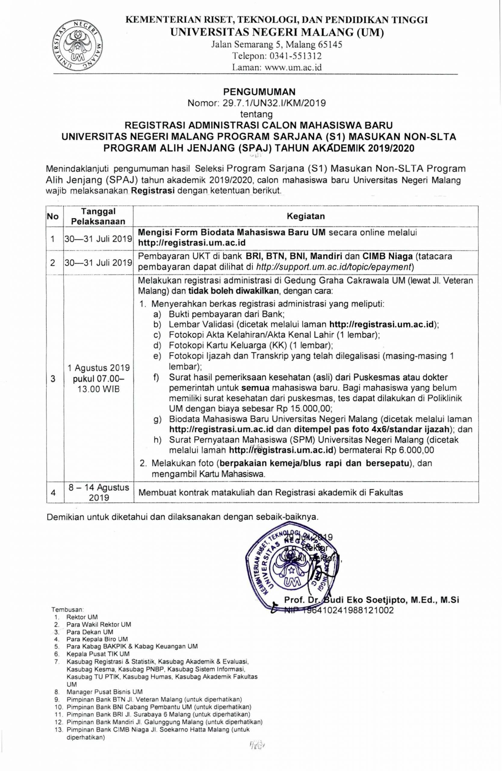 Registrasi Administrasi Calon Mahasiswa Baru Universitas Negeri Malang Program Sarjana (S1) Masukan Non-SLTA Program Alih Jenjang (SPAJ) Tahun Akademik 2019/2020