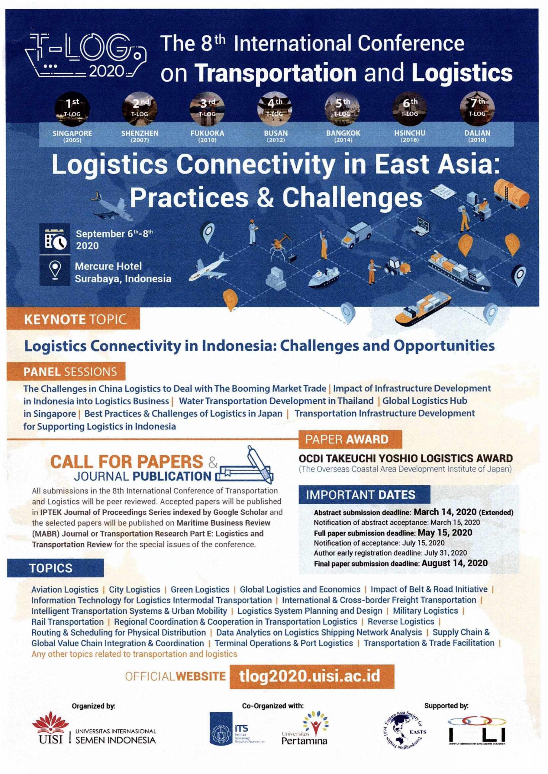 8th International Conference on Transportation and Logistics (TLOG 2020 )