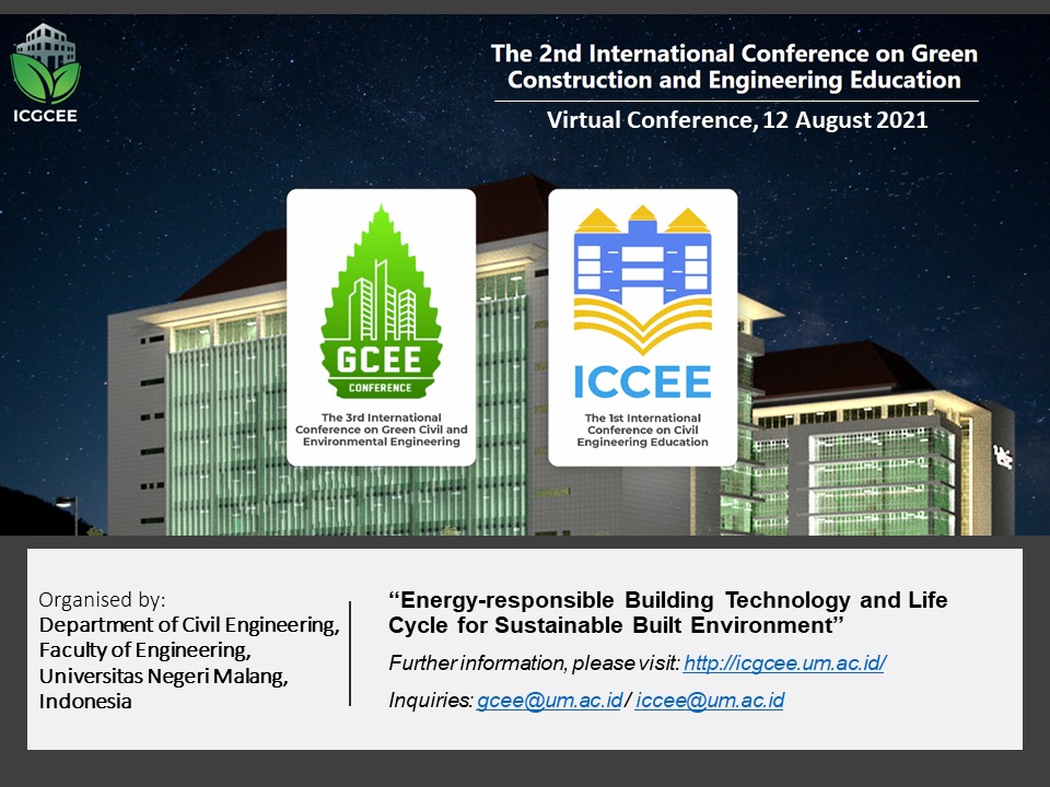 The 2nd International Conference on Green Construction and Civil and Engineering Education (ICGCEE 2021)