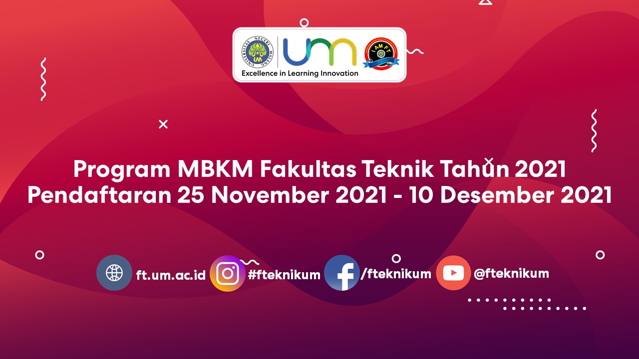 Program MBKM Fakultas Teknik Tahun 2021, Periode 25 November 2021 – 10 Desember 2021