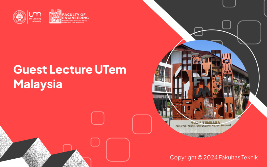Guest Lecture UTeM Malaysia