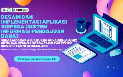 Fakultas Teknik Universitas Negeri Malang Kembangkan Aplikasi SISPEDA untuk Tingkatkan Akuntabilitas Keuangan di Era Industri 5.0