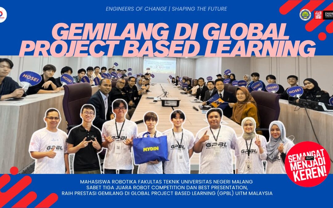 Mahasiswa Robotika Fakultas Teknik UM Raih Prestasi Gemilang di Global Project Based Learning (gPBL) UiTM Malaysia, Sabet Tiga Juara Robot Competition dan Best Presentation